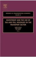 Investment and the Use of Tax and Toll Revenues in the Transport Sector, 19