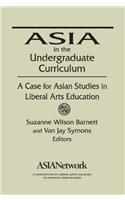 Asia in the Undergraduate Curriculum