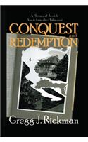 Conquest and Redemption