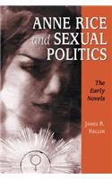 Anne Rice and Sexual Politics