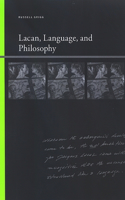 Lacan, Language, and Philosophy