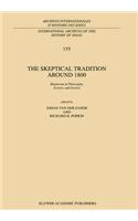 The Skeptical Tradition Around 1800