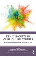 Key Concepts in Curriculum Studies