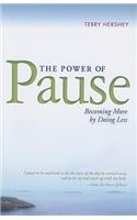 The Power of Pause