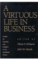 Virtuous Life in Business