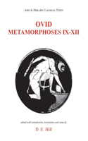 Ovid: Metamorphoses IX-XII