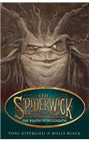 The Wrath of Mulgarath: Volume 5(SPIDERWICK CHRONICLE)