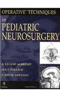 Operative Techniques in Pediatric Neurosurgery