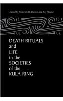 Death Rituals & Life Societies