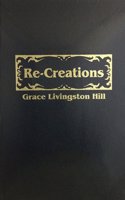 Re-Creations