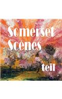 Somerset Scenes