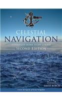 Celestial Navigation: A Complete Home Study Course, Second Edition