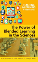 Power of Blended Learning in the Sciences