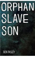 Orphan Slave Son