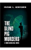 Blind Pig Murders