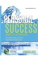 Personal Success, Complete Action Guide