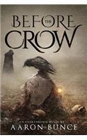 Before the Crow
