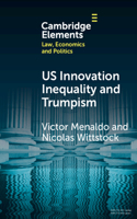 U.S. Innovation Inequality and Trumpism