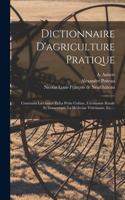 Dictionnaire D'agriculture Pratique