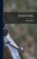 Shooting