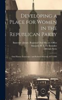 Developing a Place for Women in the Republican Party