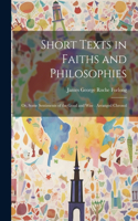 Short Texts in Faiths and Philosophies