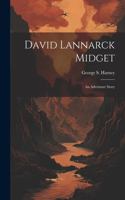 David Lannarck Midget