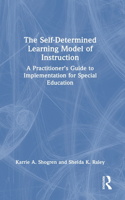 Self-Determined Learning Model of Instruction