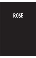 Rose: Simple Blank Lined Notebook Journal