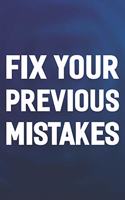 Fix Your Previous Mistakes