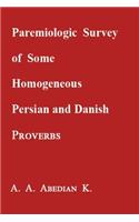 Paremiologic survey of some Persian and Danish proverbs