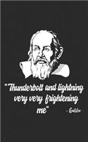 Thunderbolt and Lightning Very Very Frightening Me