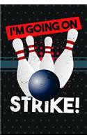 I'm Going on Strike