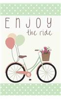 Enjoy The Ride