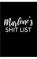 Marlene's Shit List