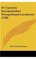 De Cuneatis Inscriptionibus Persepolitanis Lucubratio (1798)