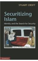 Securitizing Islam