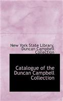 Catalogue of the Duncan Campbell Collection