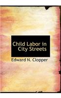 Child Labor in City Streets