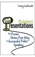 Painless Presentations