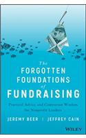 The Forgotten Foundations of Fundraising