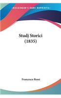 Studj Storici (1835): (Italian)