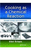 Cooking as a Chemical Reaction