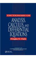 Dictionary of Analysis, Calculus, and Differential Equations