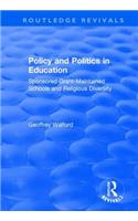 Policy and Politics in Education