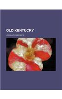 Old Kentucky