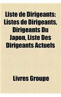 Liste de Dirigeants: Listes de Dirigeants, Dirigeants Du Japon, Liste Des Dirigeants Actuels(French)