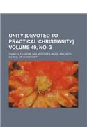 Unity [Devoted to Practical Christianity] Volume 49, No. 3: (English)