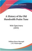 History of the Old Hundredth Psalm Tune