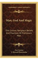 Man, God and Magic